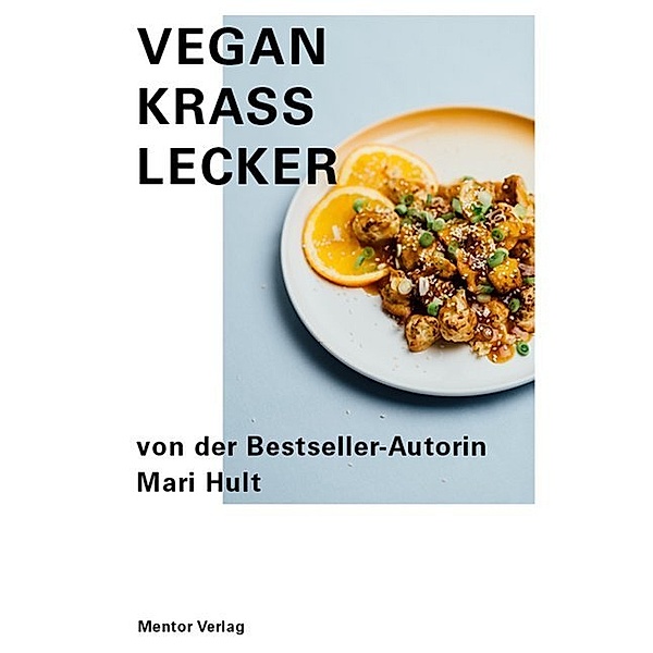 Vegan Krass Lecker, Mari Hult