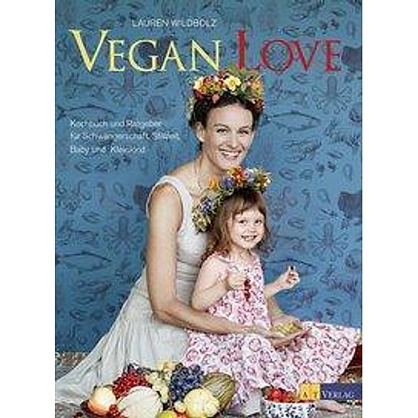 Vegan Love, Lauren Wildbolz