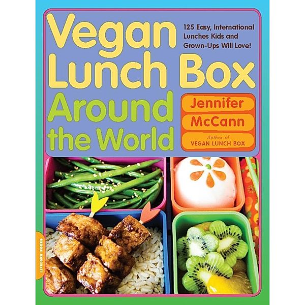 Vegan Lunch Box Around the World, Jennifer McCann