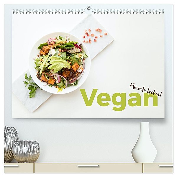 Vegan - Mmmh lecker! (hochwertiger Premium Wandkalender 2025 DIN A2 quer), Kunstdruck in Hochglanz, Calvendo, M. Scott