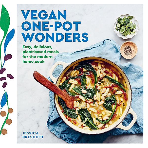 Vegan One-Pot Wonders, Jessica Prescott