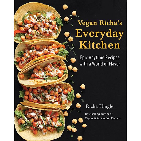 Vegan Richa's Everyday Kitchen, Richa Hingle