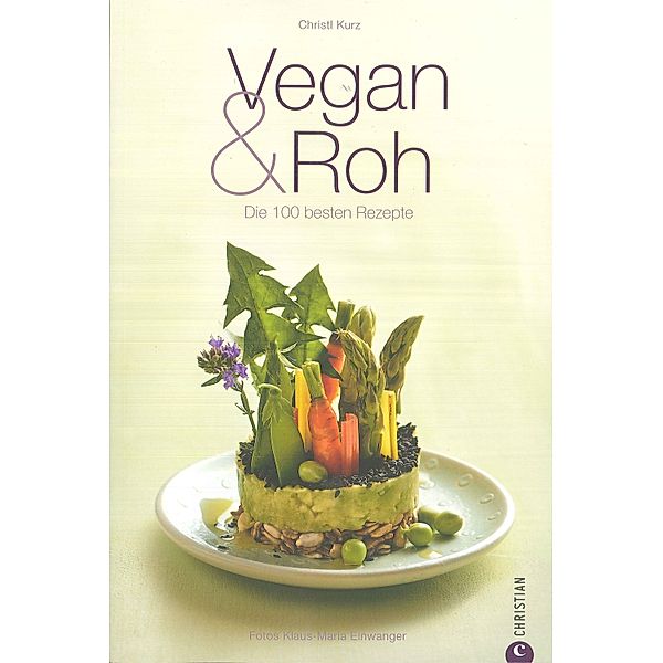 Vegan & Roh, Christl Kurz