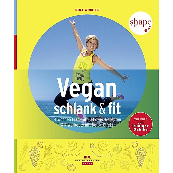 Vegan, schlank & fit, Nina Winkler