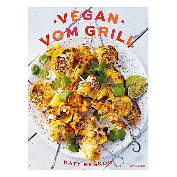 Vegan vom Grill (eBook), Katy Beskow