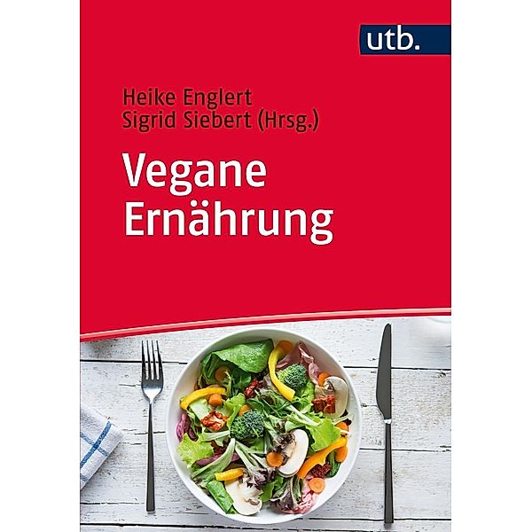 Vegane Ernährung, Heike Englert, Sigrid Siebert