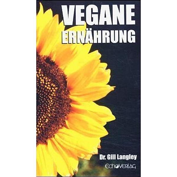 Vegane Ernährung, Gill Langley