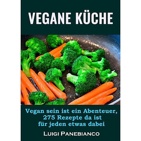 Vegane Küche, Luigi Panebianco