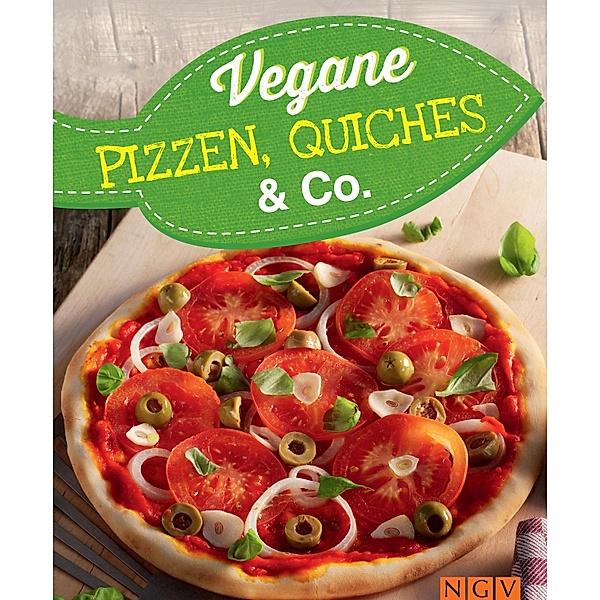 Vegane Pizzen, Quiches & Co.