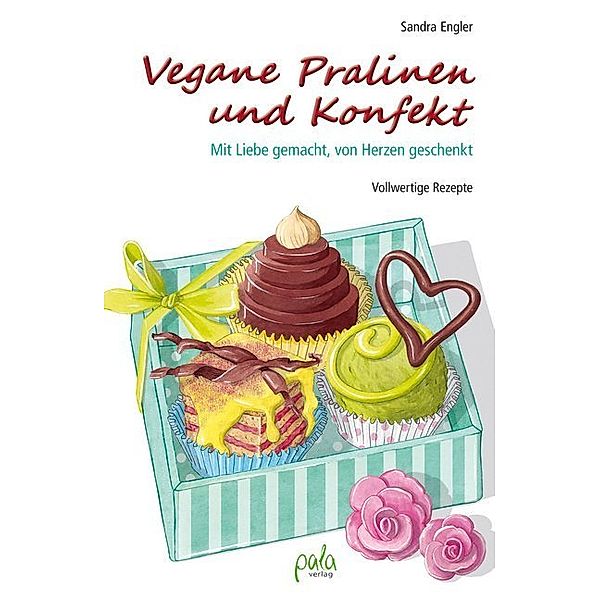 Vegane Pralinen und Konfekt, Sandra Engler