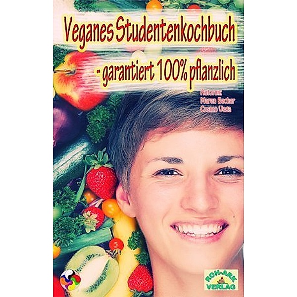 Veganes Studentenkochbuch, Maren Becker, Cosmo Vega