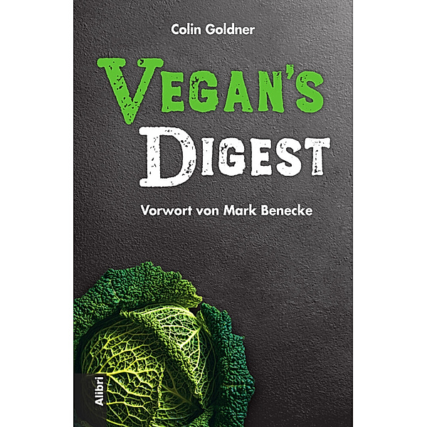 Vegan's Digest, Colin Goldner