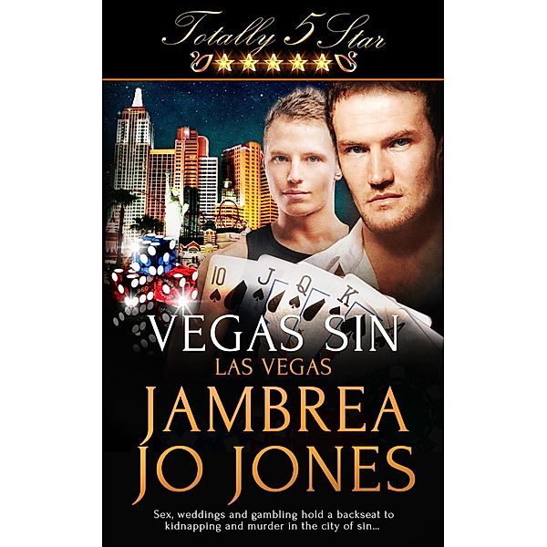 Vegas Sin / Totally Five Star, Jambrea Jo Jones