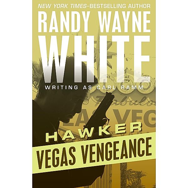 Vegas Vengeance / Hawker, Randy Wayne White