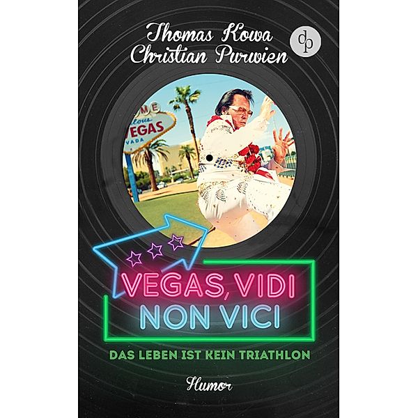 Vegas, vidi, non vici (Humor) / Purwien & Kowa Bd.2, Thomas Kowa, Christian Purwien