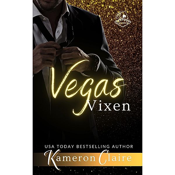 Vegas Vixen (Vegas Nights) / Vegas Nights, Kameron Claire