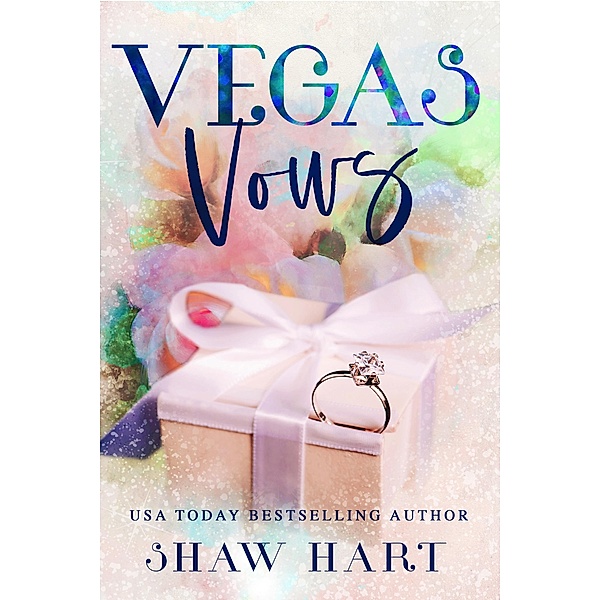 Vegas Vows / Vegas Vows, Shaw Hart