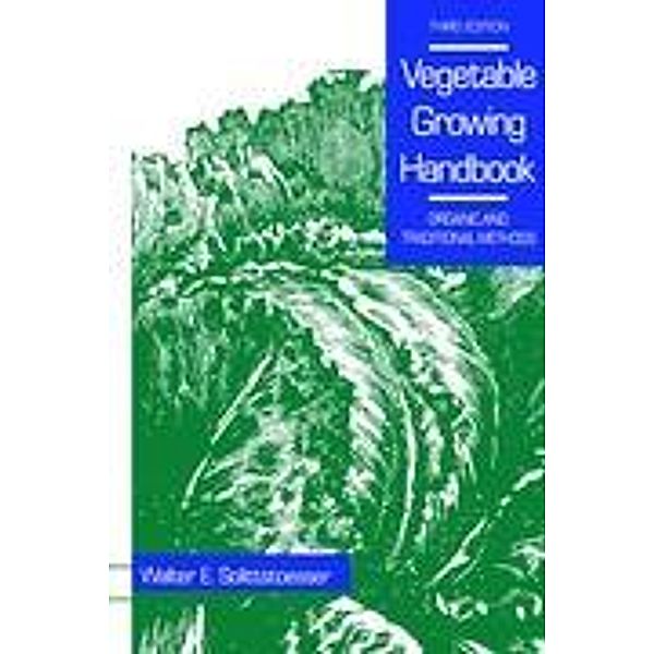 Vegetable Growing Handbook, W. E. Splittstoesser