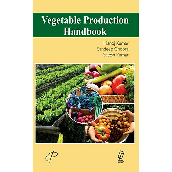 Vegetable Production Handbook, Manoj Kumar, Sandeep Chopra