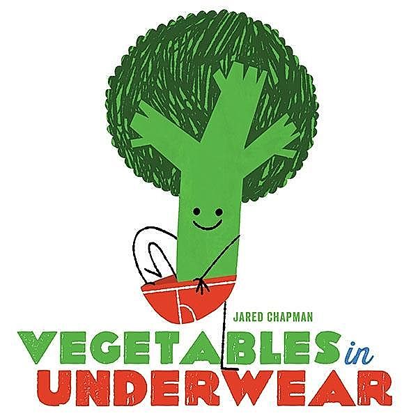 Vegetables in Underwear, Jared Chapman