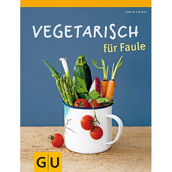 Vegetarisch für Faule, Martin Kintrup