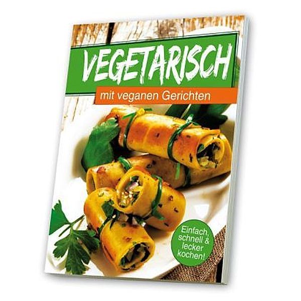 Vegetarisch mit veganen Gerichten