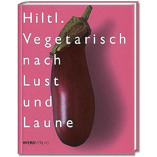 Vegetarisch nach Lust und Laune, Rolf Hiltl