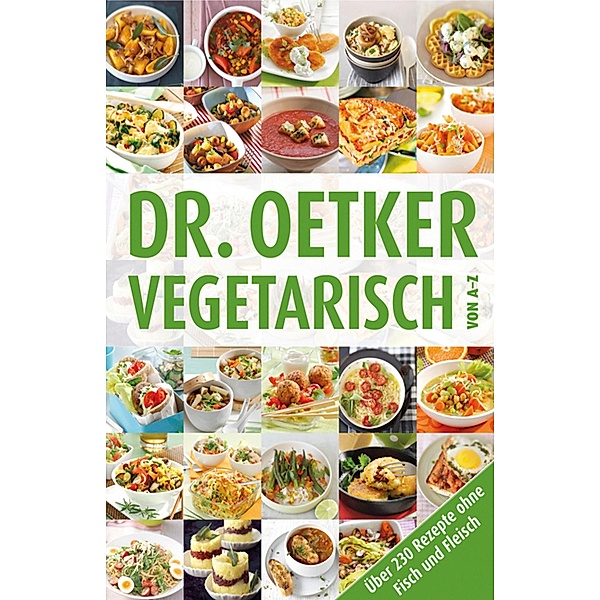 Vegetarisch von A-Z / A-Z Bd.1, Oetker