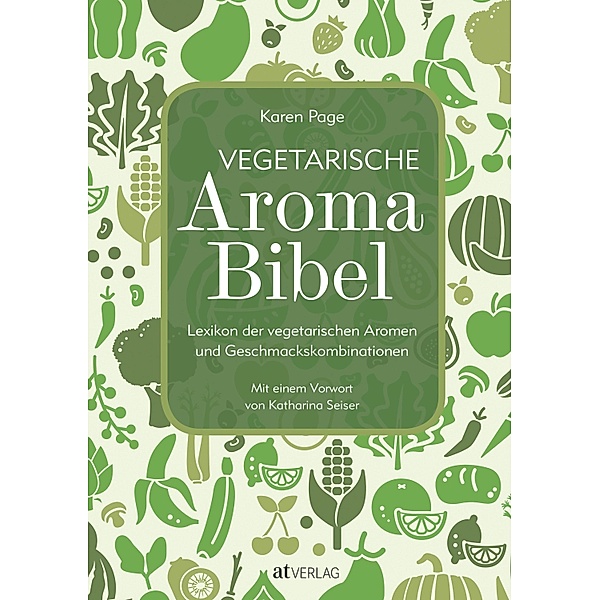 Vegetarische Aroma-Bibel - eBook, Karen Page