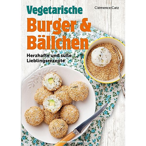 Vegetarische Burger und Bällchen, Clémence Catz