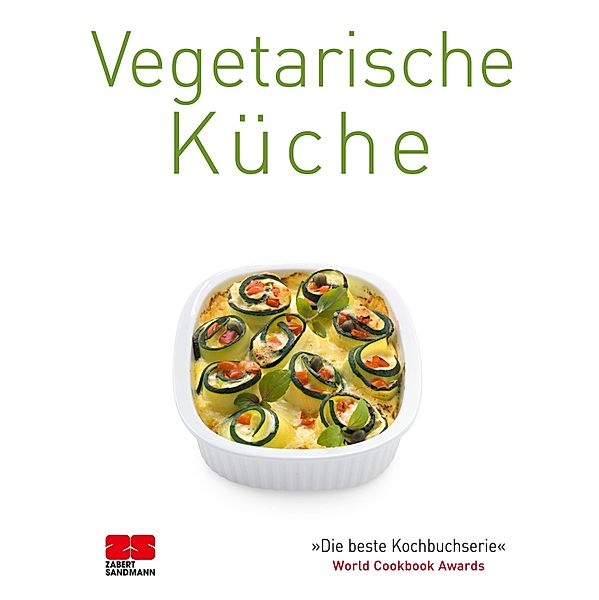 Vegetarische Küche / Trendkochbuch (20) Bd.25, ZS-Team