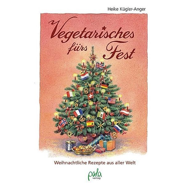 Vegetarisches fürs Fest, Heike Kügler-Anger