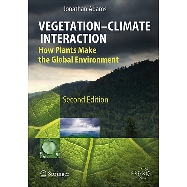 Vegetation-Climate Interaction, Jonathan Adams