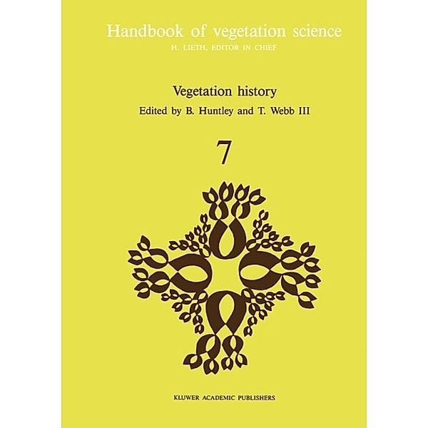Vegetation history / Handbook of Vegetation Science Bd.7