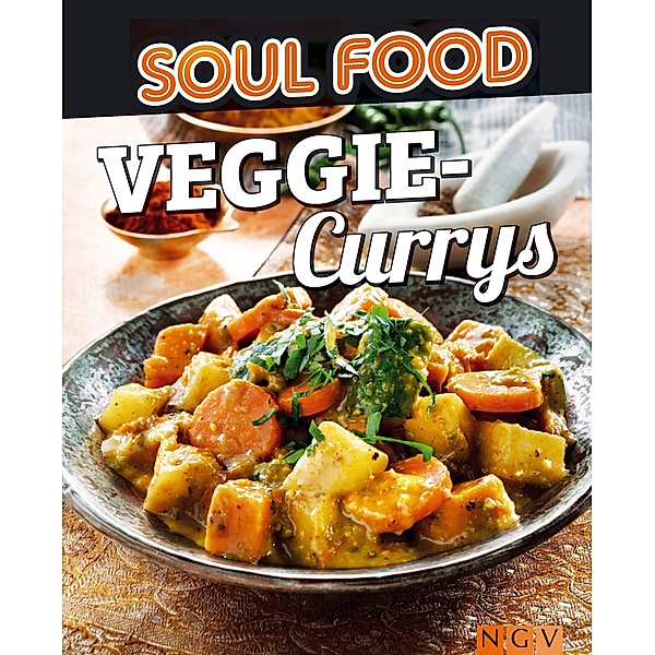 Veggie-Currys / Soul Food, Naumann & Göbel Verlag