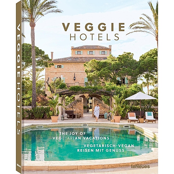 Veggie Hotels, Revised Edition, VeggieHotels