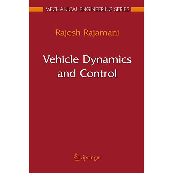 Vehicle Dynamics and Control, Rajesh Rajamani