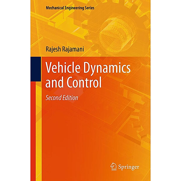 Vehicle Dynamics and Control, Rajesh Rajamani