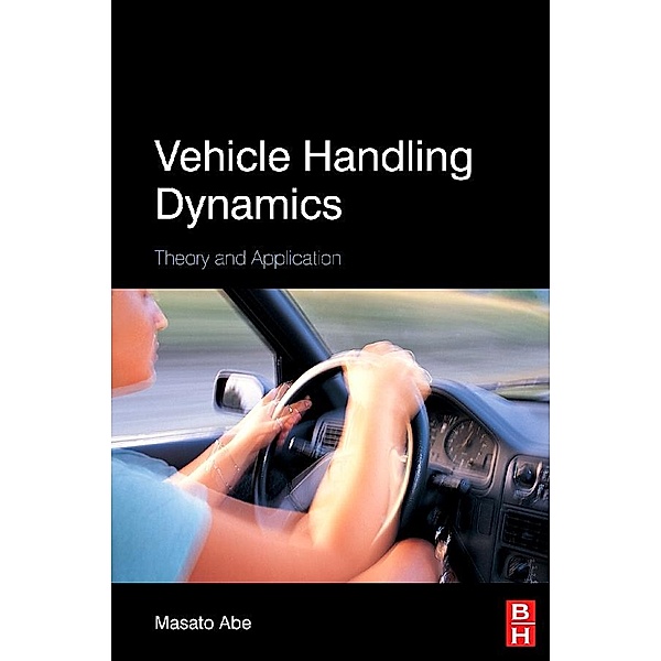 Vehicle Handling Dynamics, Masato Abe
