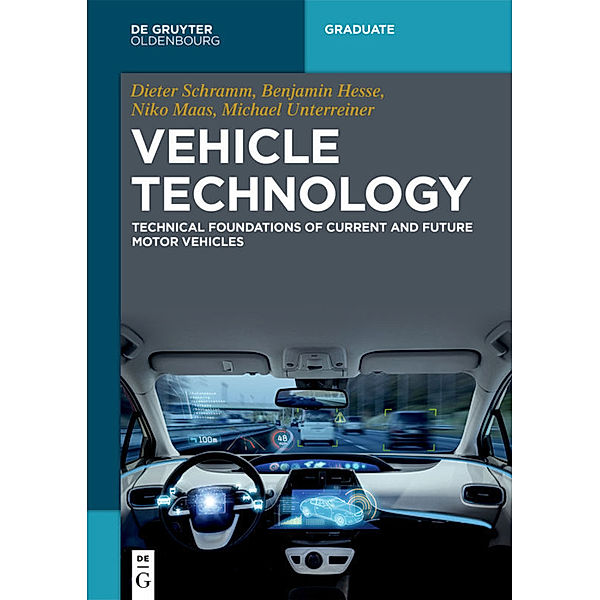 Vehicle Technology, Dieter Schramm, Benjamin Hesse, Niko Maas, Michael Unterreiner