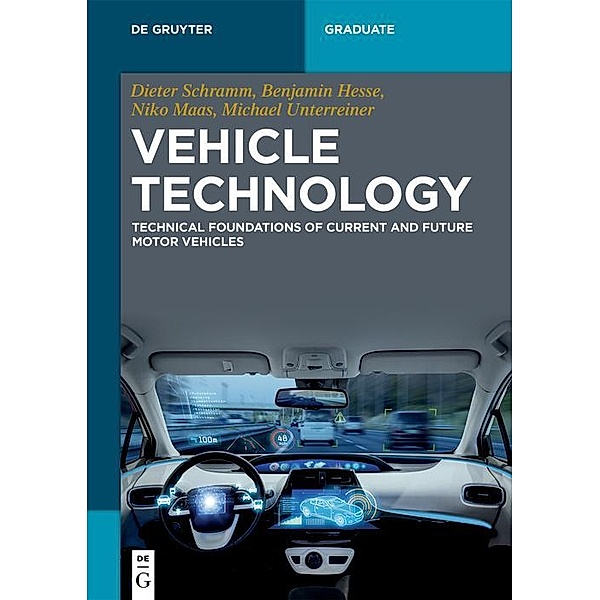 Vehicle Technology / De Gruyter Textbook, Dieter Schramm, Benjamin Hesse, Niko Maas, Michael Unterreiner
