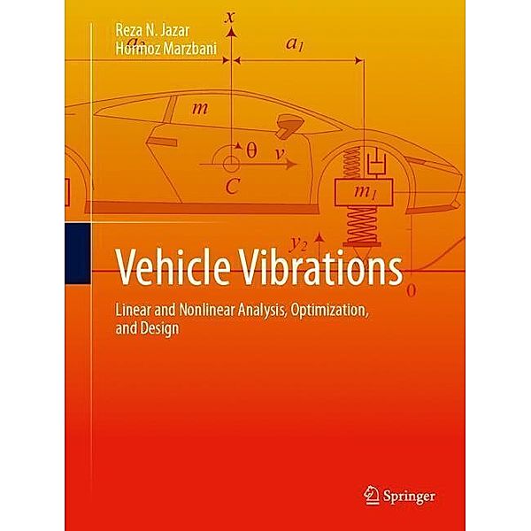 Vehicle Vibrations, Reza N. Jazar, Hormoz Marzbani