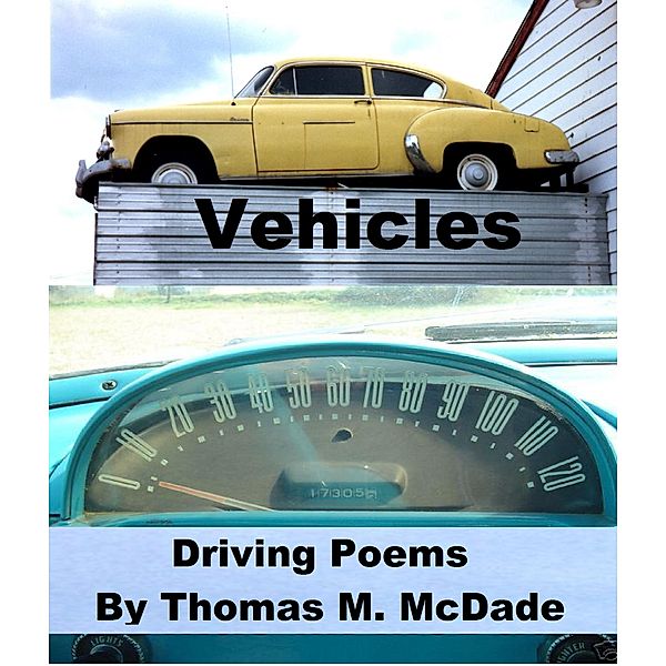 Vehicles, Thomas M. McDade