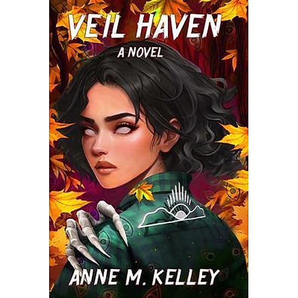Veil Haven / Veil Haven Bd.1, Anne M Kelley