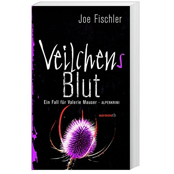 Veilchens Blut / Valerie Mauser Bd.3, Joe Fischler