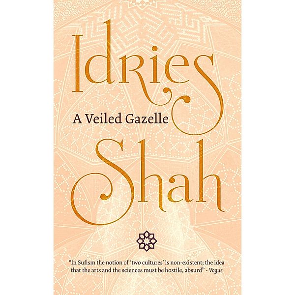 Veiled Gazelle / ISF Publishing, Idries Shah