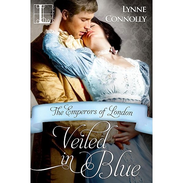 Veiled in Blue / Emperors of London Bd.6, Lynne Connolly