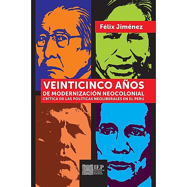 Veinticinco años de modernización neocolonial, Félix Jiménez