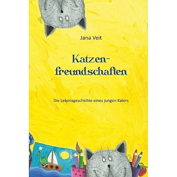 Veit, J: Katzenfreundschaften, Jana Veit