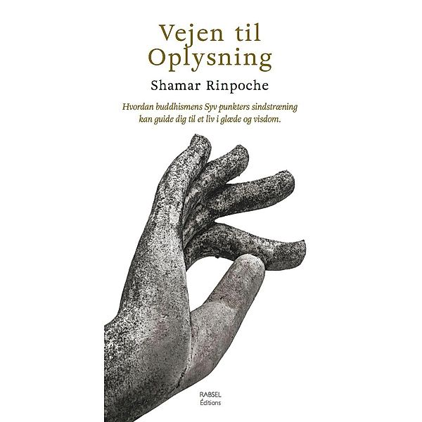 Vejen Til Oplysning / Rabsel Editions, Rinpoche Shamar